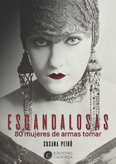 ESCANDALOSAS | 9788412608069 | PEIRO, SUSANA