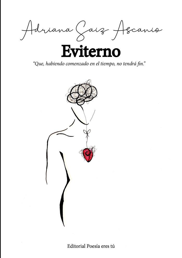 EVITERNO | 9788418893292 | SAIZ ASCANIO, ADRIANA