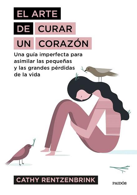 ARTE DE CURAR UN CORAZÓN, EL | 9788449334115 | RENTZENBRINK, CATHY