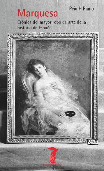 MARQUESA | 9788477747420 | RIAÑO, PEIO H.