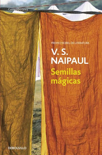 SEMILLAS MAGICAS | 9788499080499 | NAIPAUL, V. S.