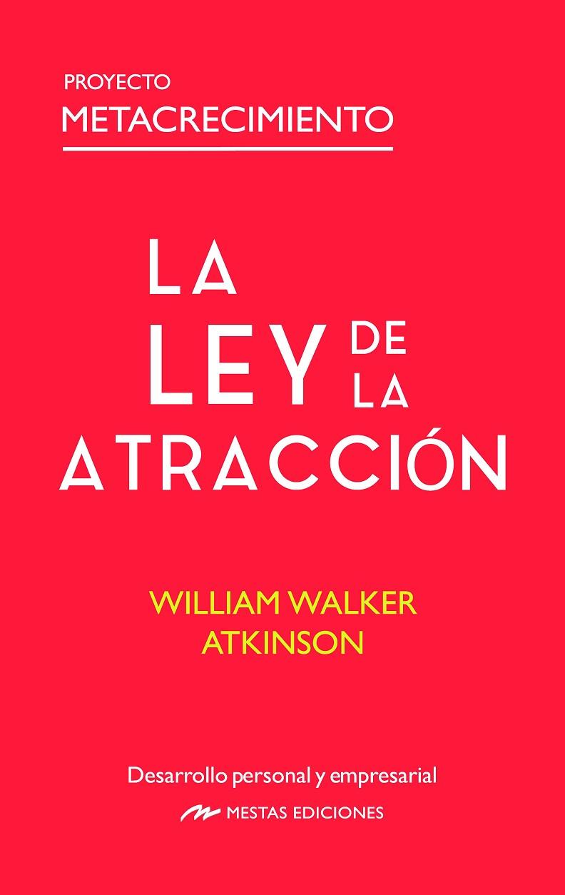 LEY DE LA ATRACCION, LA | 9788418765261 | WALKER ATKINSON, WILLIAM