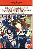 CABALLERO VAMPIRO, EL 06 | 9788498851472 | HINO, MATSURI