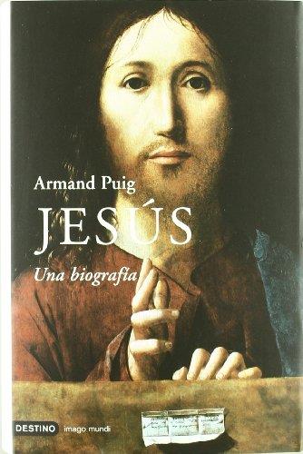 JESUS UNA BIOGRAFIA | 9788423337521 | PUIG, ARMAND