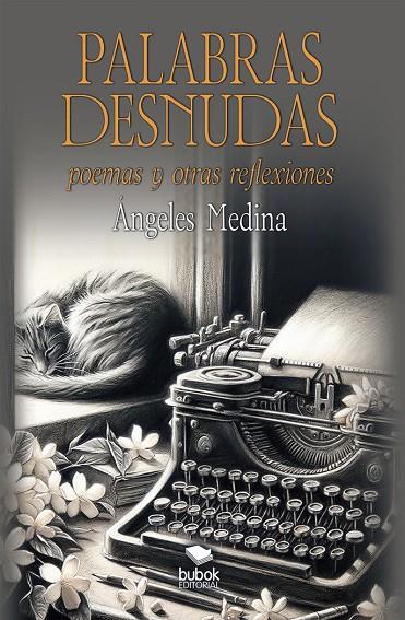 PALABRAS DESNUDAS | 9788468580906 | MEDINA, ÁNGELES