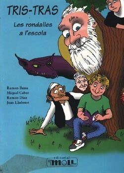 TRIS-TRAS. LES RONDALLES A L'ESCOLA | 9788427308879 | BASSA, RAMON