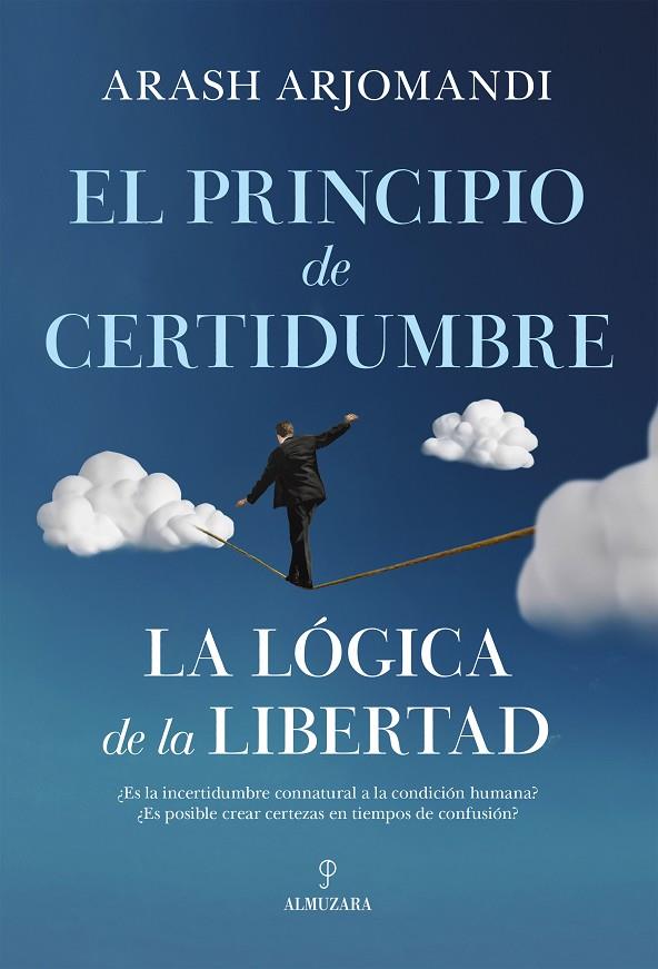PRINCIPIO DE CERTIDUMBRE, EL | 9788411319133 | ARJOMANDI, ARASH