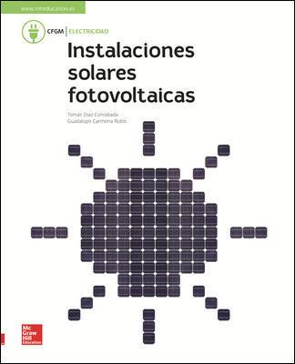 INSTALACIONES SOLARES FOTOVOLTAICAS. LIBRO ALUMNO | 9788448614485 | DÍAZ CORCOBADO, TOMÁS / CARMONA RUBIO, GUADALUPE