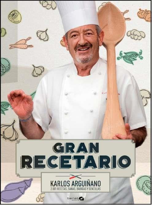 GRAN RECETARIO | 9788494519277 | ARGUIÑANO, KARLOS