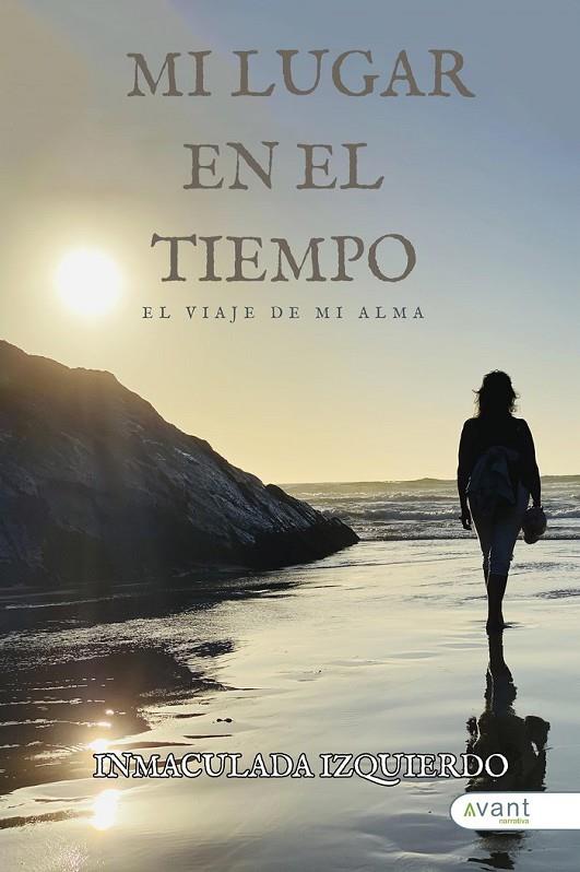 MI LUGAR EN EL TIEMPO | 9788419584267 | IZQUIERDO, INMACULADA