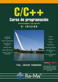 C/C++ : CURSO DE PROGRAMACION (4ª ED.2015) | 9788499645278 | CEBALLOS, FRANCISCO JAVIER