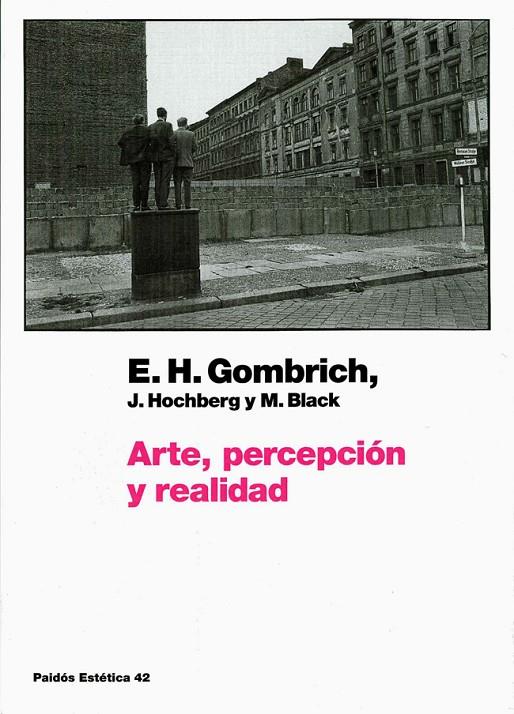 ARTE, PERCEPCION Y REALIDAD | 9788449320187 | GOMBRICH, ERNST H.