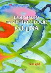 MUCHACHA EN EL CÍRCULO DE LA LUNA, LA | 9788495309389 | FIGIEL, SIA