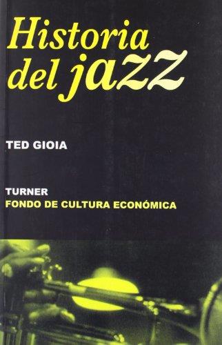 HISTORIA DEL JAZZ | 9788475065366 | GIOIA, TED