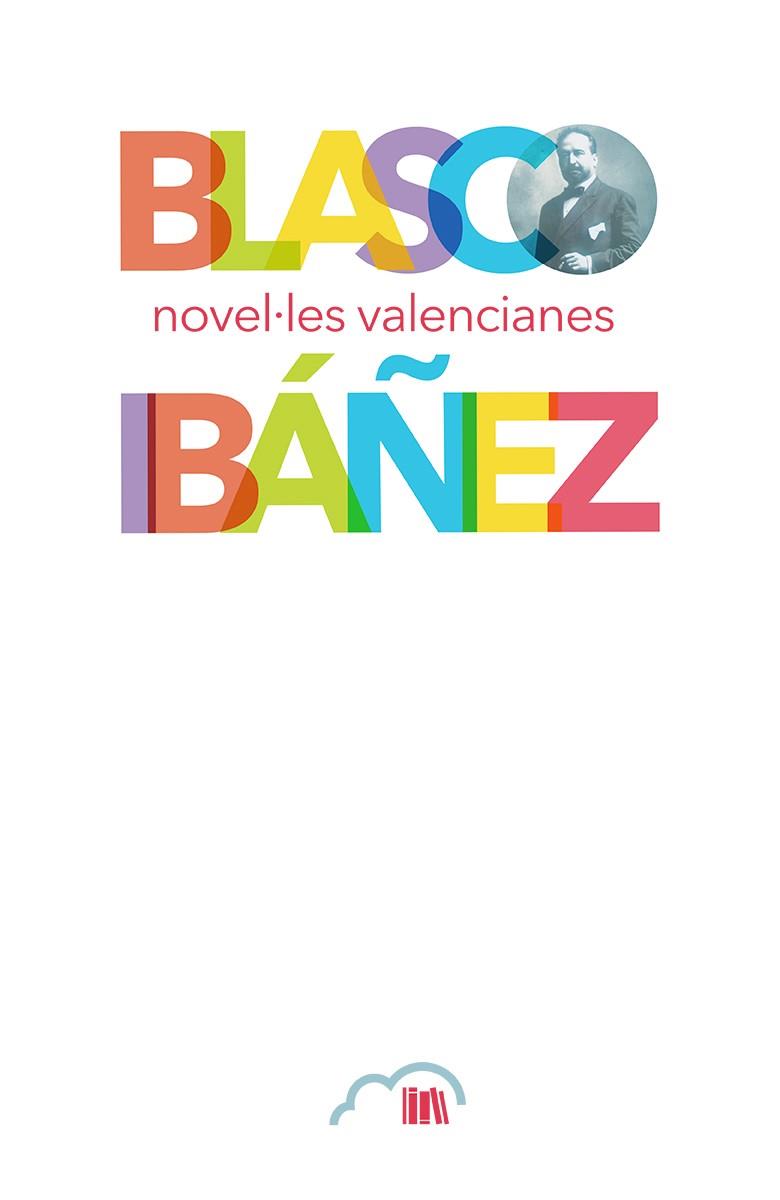 NOVEL·LES VALENCIANES | 9788494760600 | BLASCO IBÁÑEZ, VICENT