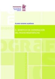 BENEFICIO DE EXONERACIÓN DEL PASIVO INSATISFECHO, EL | 9788491696148 | SENDRA ALBIÑANA, ÁLVARO