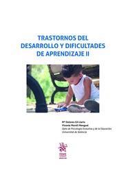 TRASTORNOS DEL DESARROLLO Y DIFICULTADES DE APRENDIZAJE II | 9788491439998 | GIL LLARIO, Mª DOLORES