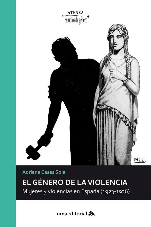 GÉNERO DE LA VIOLENCIA, EL | 9788497479448 | CASES SOLA, ADRIANA