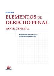 ELEMENTOS DE DERECHO PENAL | 9788490539255 | QUINTANAR DÍEZ, MANUEL / ORTIZ NAVARRO, JOSÉ FRANCISCO