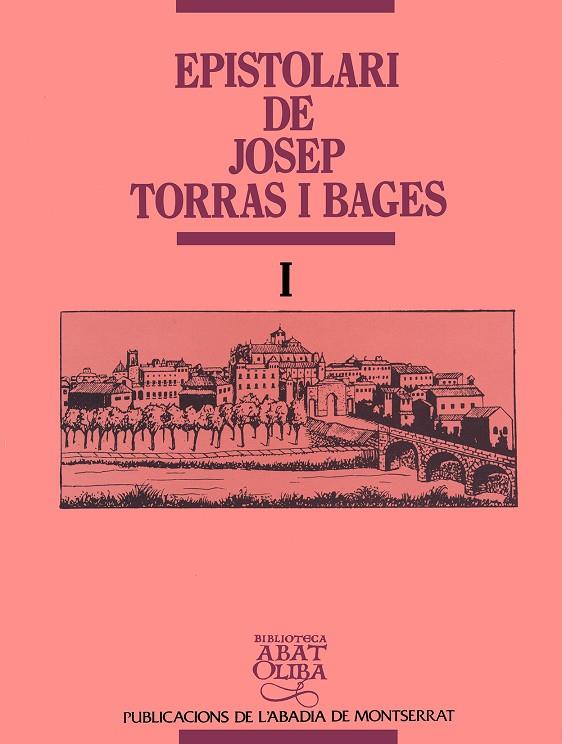 EPISTOLARI DE JOSEP TORRAS I BAGES, VOL. I | 9788478265343 | TORRAS I BAGES, JOSEP / MEDINA, JAUME