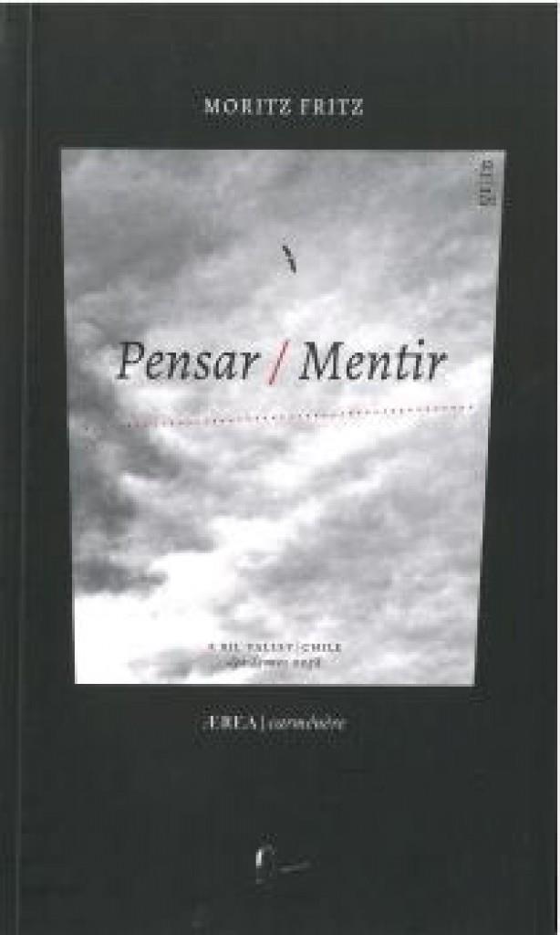 PENSAR - MENTIR | 9788410248779 | FRITZ, MORITZ