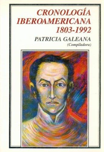 CRONOLOGÍA IBEROAMERICANA 1803-1992 | 9789681642174 | GALEANA, PATRICIA