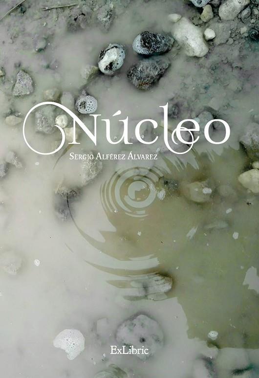 NUCLEO | 9791388255847 | ALFEREZ ALVAREZ, SERGIO