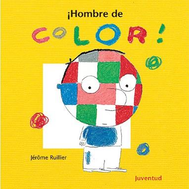 ¡HOMBRE DE COLOR! | 9788426133571 | RUILLIER, JEROME