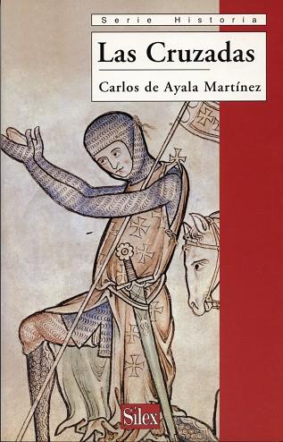 CRUZADAS, LAS | 9788477371427 | DE AYALA MARTÍNEZ, CARLOS