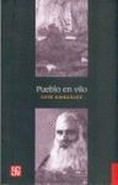 PUEBLO EN VILO | 9789681656331 | GONZÁLEZ, LUIS