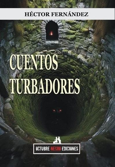 CUENTOS TURBADORES | 9791399078596 | FERNANDEZ, HECTOR