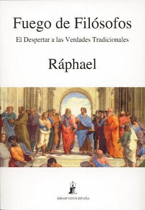 FUEGO DE FILÓSOFOS | 9788493808228 | RÁPHAEL