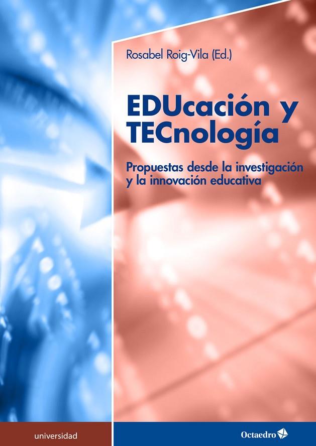EDUCACIÓN Y TECNOLOGÍA | 9788499218465 | ROIG-VILA, ROSABEL