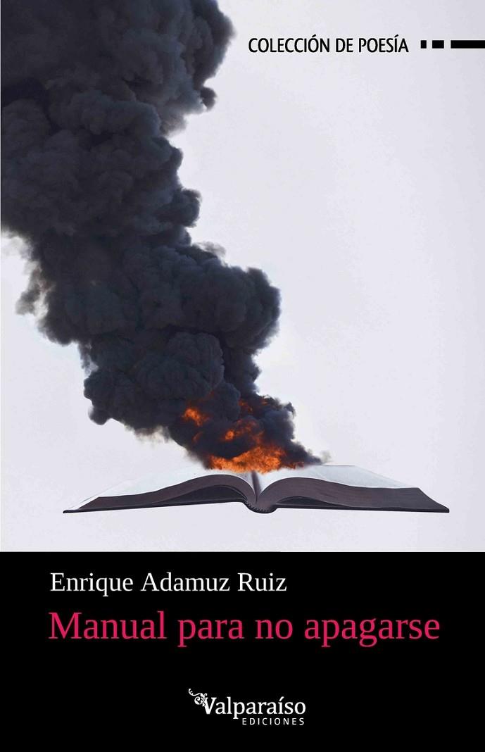 MANUAL PARA NO APAGARSE | 9791388356100 | ADAMUZ RUIZ, ENRIQUE