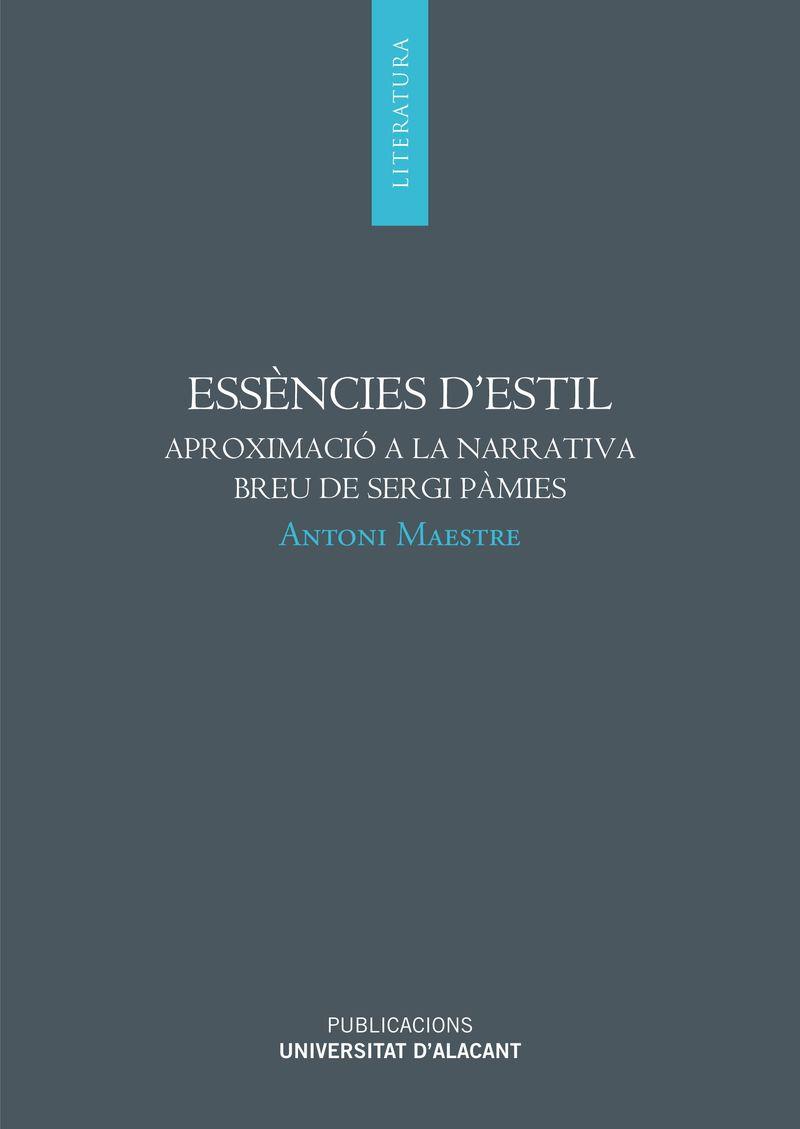 ESSÈNCIES D'ESTIL | 9788497172035 | MAESTRE BROTONS, ANTONI