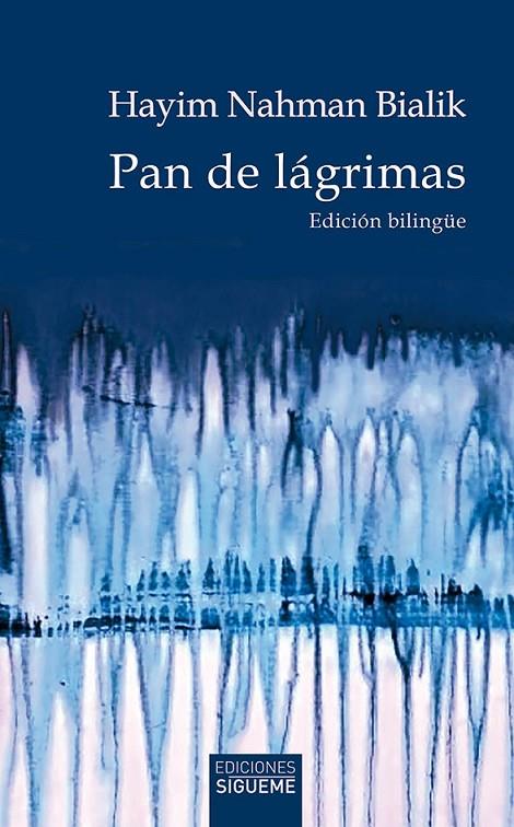 PAN DE LAGRIMAS - EDICION BILINGUE | 9788430121946 | NAHMAN BIALIK, HAYIM