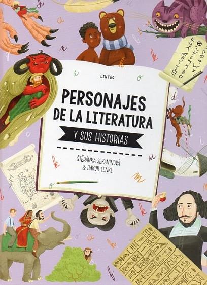 PERSONAJES DE LA LITERATURA Y SUS HISTORIAS | 9788412974225 | SEKANINOVÁ, ŠTEPÁNKA / CENKL, JAKUB