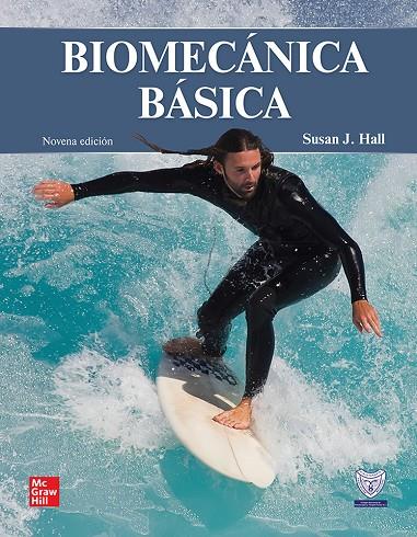 BIOMECANICA BASICA | 9786071516558 | HALL, SUSAN