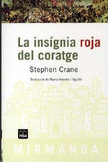 INSIGNIA ROJA DEL CORATGE, LA | 9788496061514 | CRANE, STEPHEN