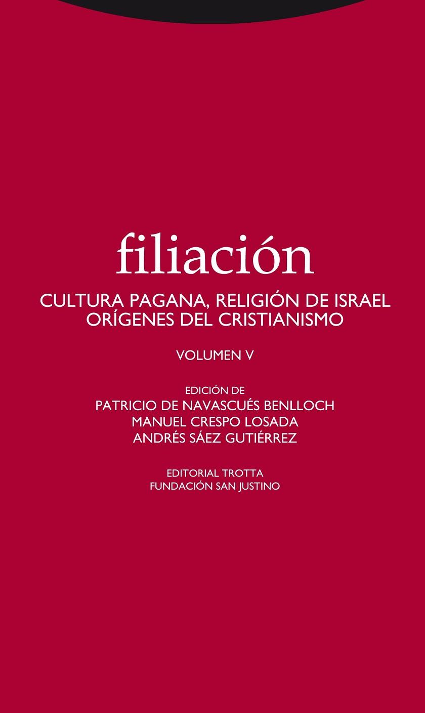 FILIACION V | 9788498795028 | DE NAVASCUÉS BENLLOCH, PATRICIO / CRESPO LOSADA, MANUEL / SÁEZ GUTIÉRREZ, ANDRÉS
