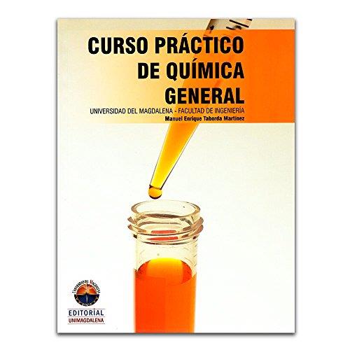 CURSO PRÁCTICO DE QUÍMICA GENERAL | 9789587460537 | TABORDA MARTÍNEZ, MANUEL ENRIQUE