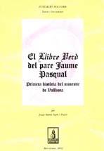 LLIBRE VERD DEL PARE JAUME PASQUAL, EL | 9788479359997 | SANS I TRAVÉ, JOSEP M.