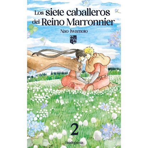 SIETE CABALLEROS DEL REINO MARRONNIER 02, LOS | 9788410126022 | JUSHICHI, MASUMURA