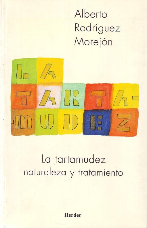 TARTAMUDEZ, LA | 9788425422973 | RODRÍGUEZ MOREJÓN, ALBERTO