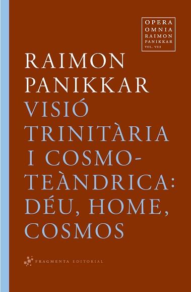 VISIO TRINITARIA I COSMOTEANDRICA | 9788492416363 | PANIKKAR, RAIMON