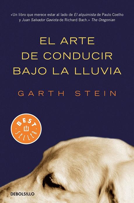 ARTE DE CONDUCIR BAJO LA LLUVIA, EL | 9788466350990 | STEIN, GARTH