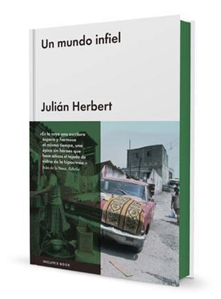 MUNDO INFIEL, UN | 9788416420742 | HERBERT, JULIAN