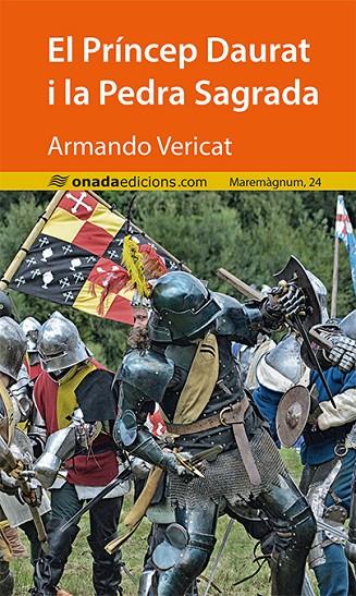 PRÍNCEP DAURAT I LA PEDRA SAGRADA, EL | 9788417638153 | VERICAT CLIMENT, ARMANDO