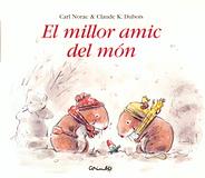 MILLOR AMIC DEL MON, EL | 9788484702382 | DUBOIS, CLAUDE K. / NORAC, CARL