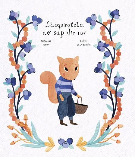ESQUIROLETA NO SAP DIR NO, L' | 9788419253217 | ISERN, SUSANNA / SALABERRIA, LEIRE